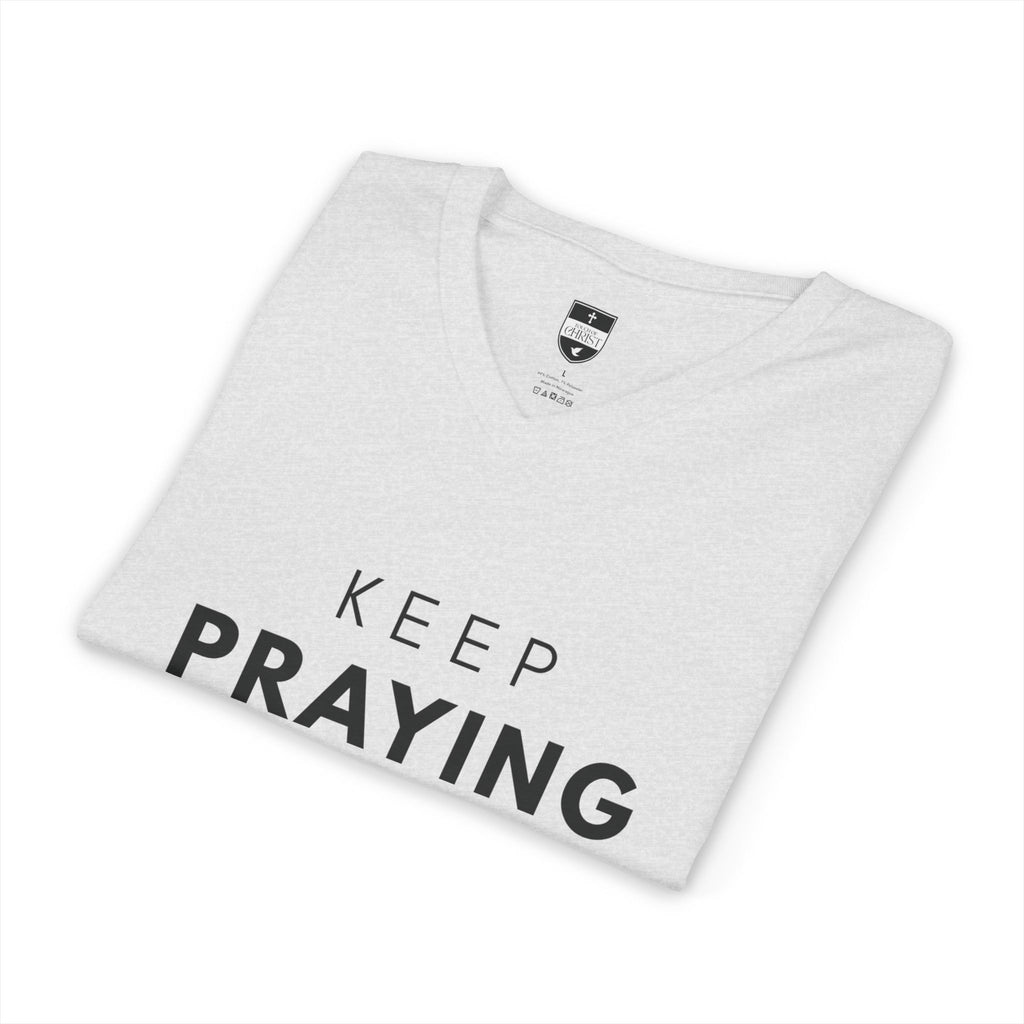 Keep Praying | Mens White Tee | V Neck