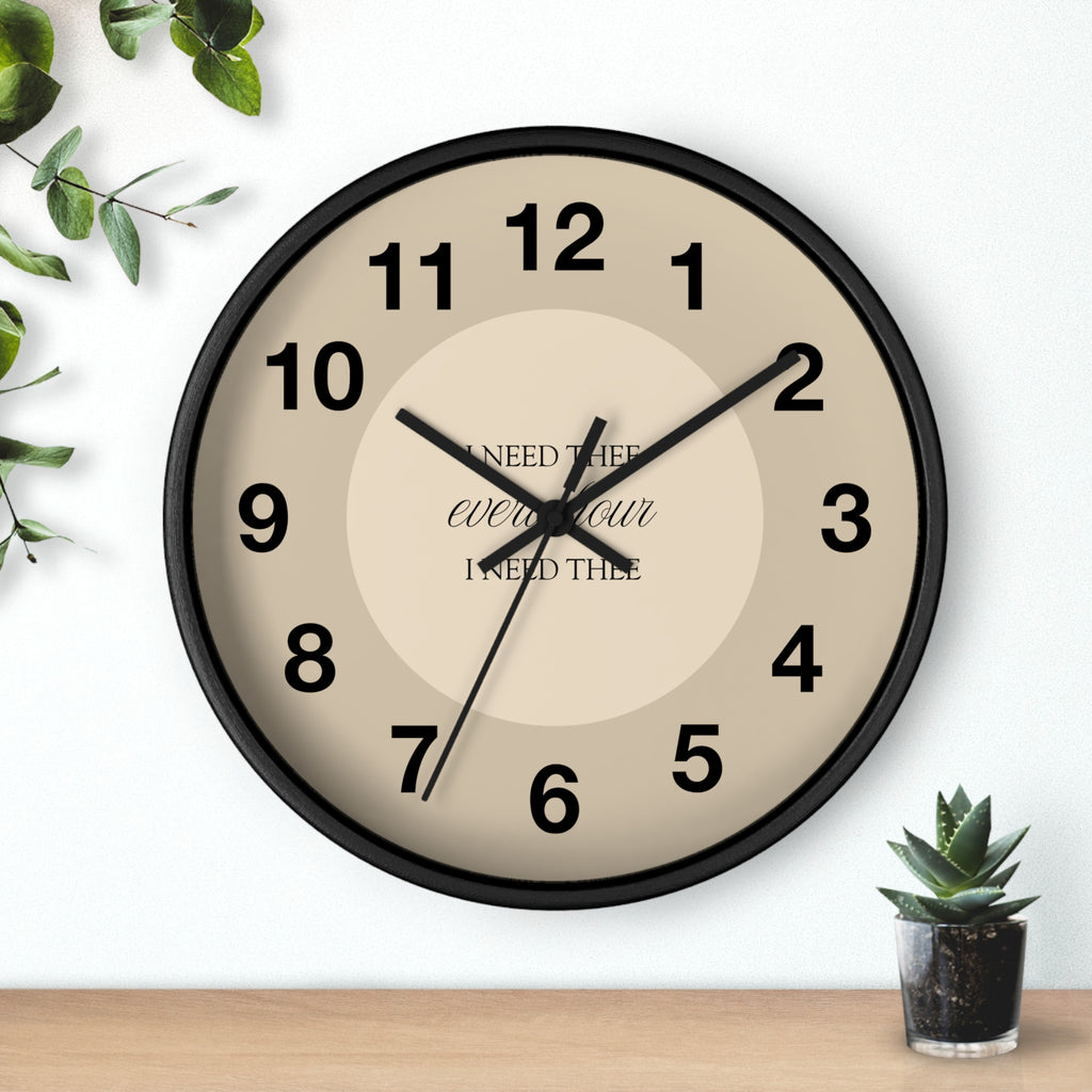 I Need Thee Every Hour | Wall Clock