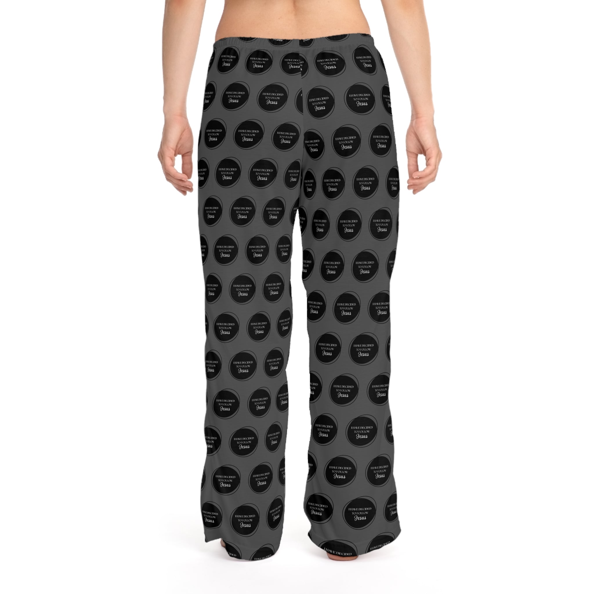 I Have Decided | Women's Pajama Bottoms | Charcoal