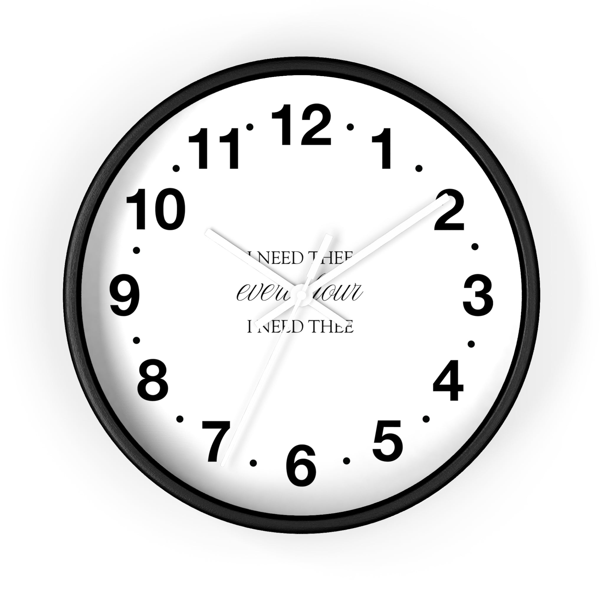I Need Thee Every Hour | Wall Clock