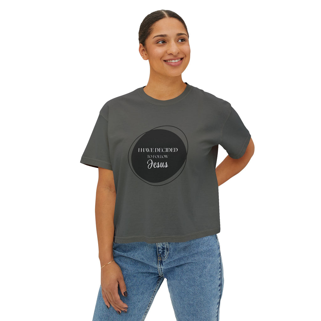 I Have Decided | Womens Boxy Tee | Bold Black