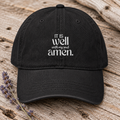 It Is Well With My Soul | Embroidered Cap