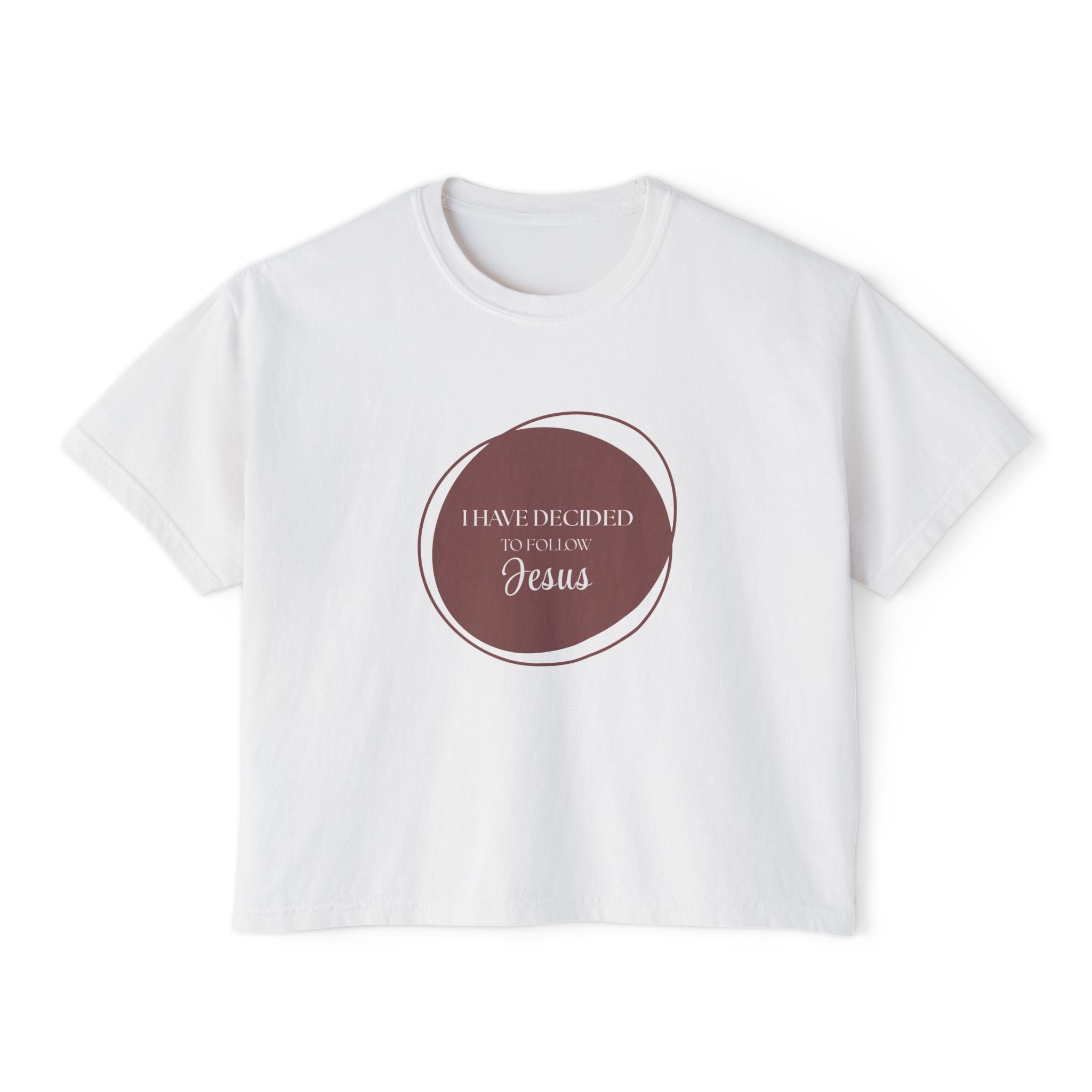 I Have Decided | Womens Boxy Tee | Brown
