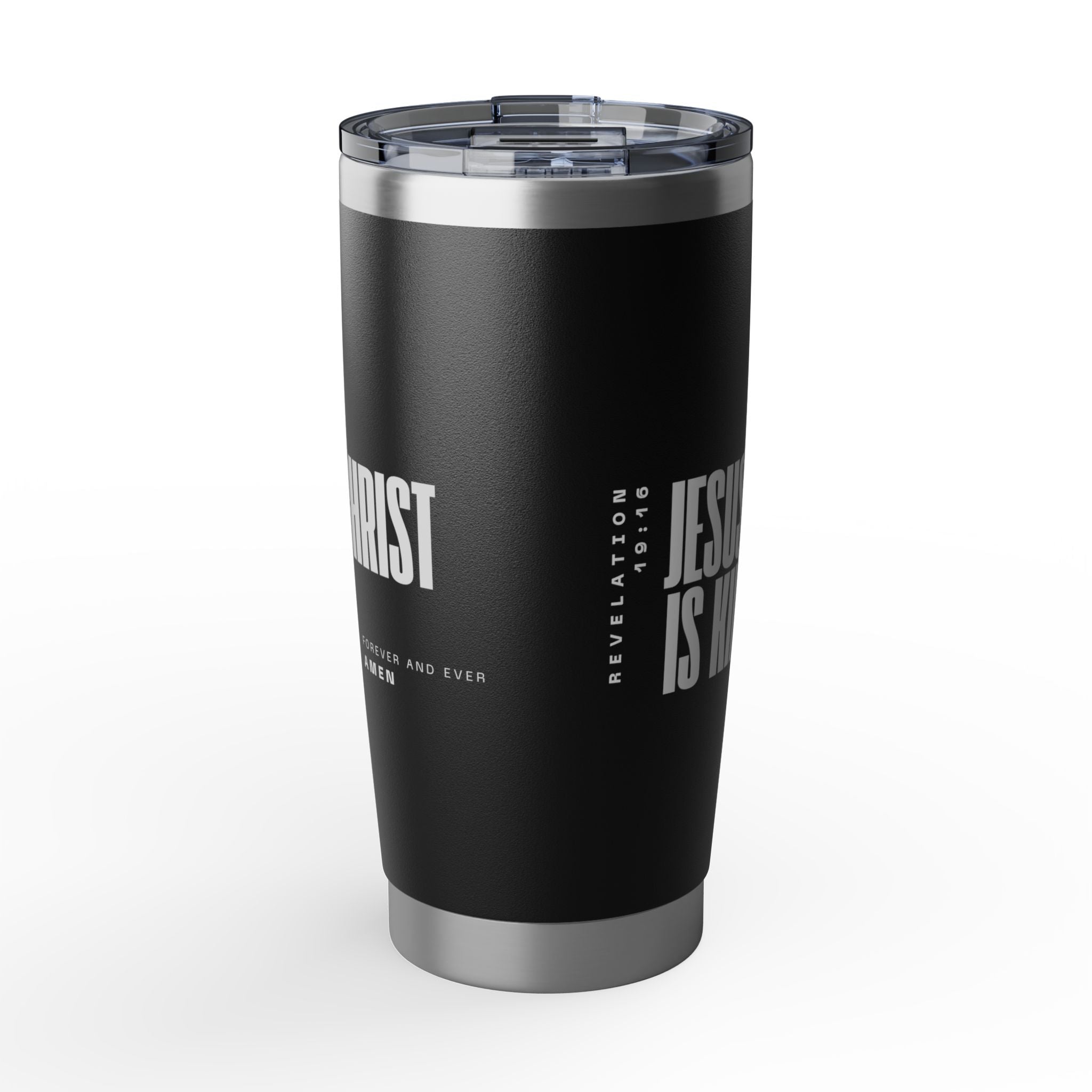 Jesus Is King | Tumbler, 20oz. | Bold Black