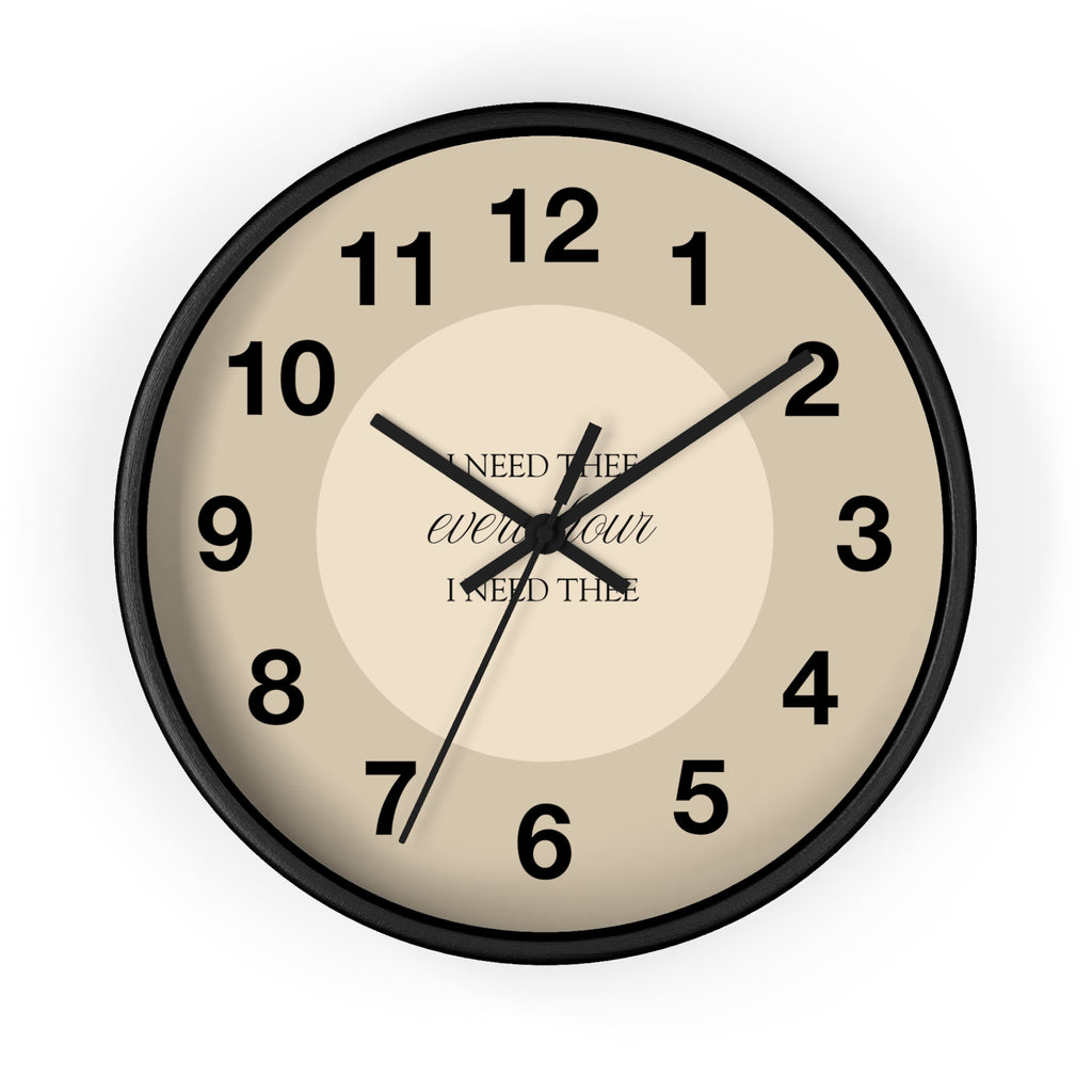 I Need Thee Every Hour | Wall Clock
