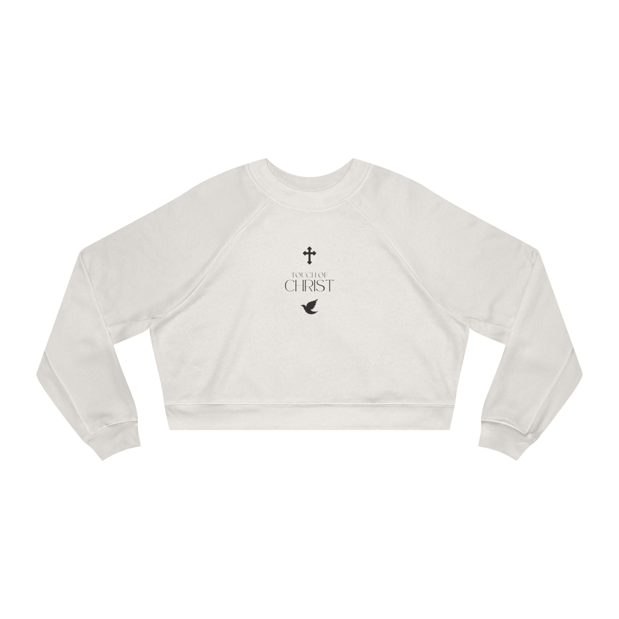 Touch of Christ | Cropped Fleece Pullover | Bold Black Type