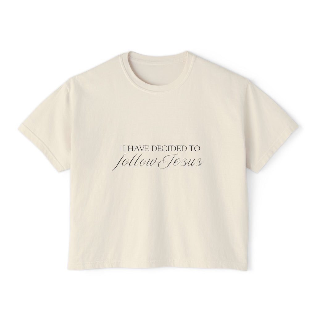 I Have Decided | Womens Faded Tee