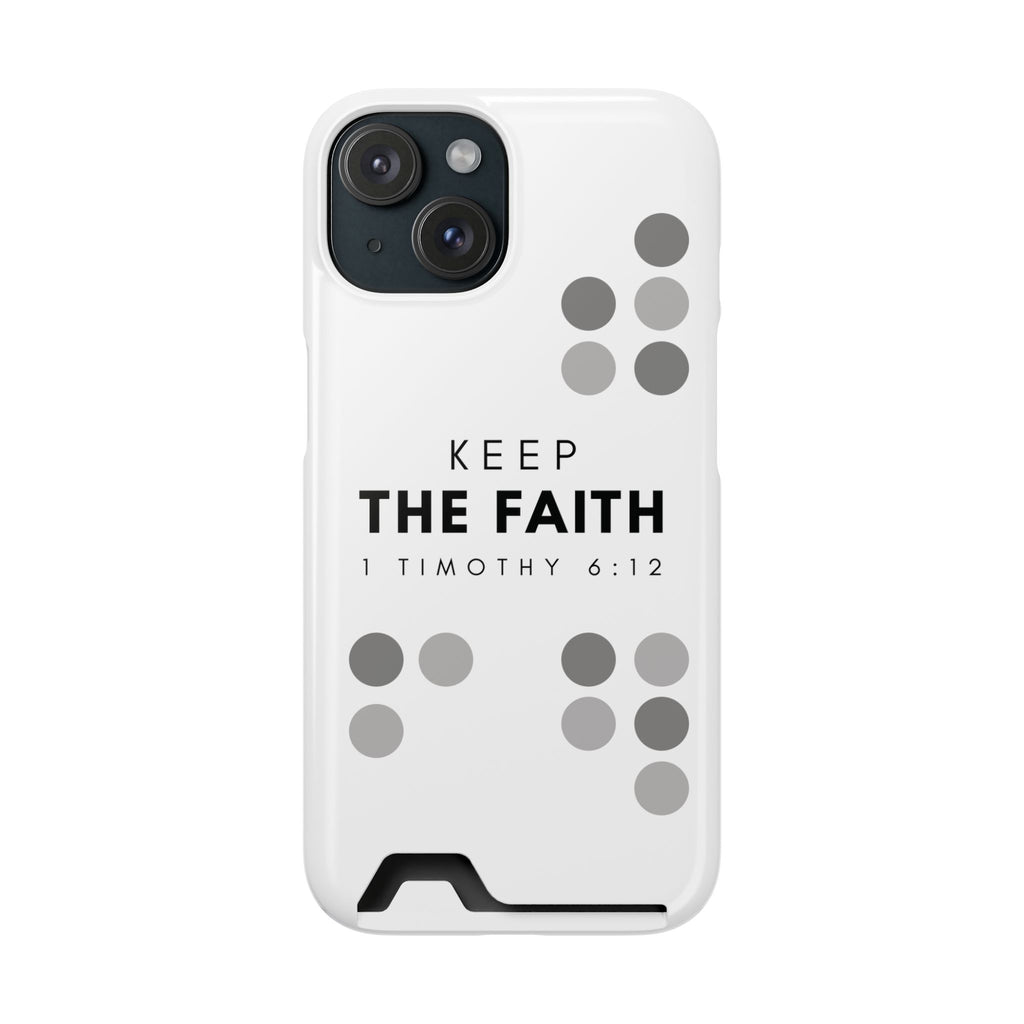 Keep the Faith | iPhone 15 Case w/ Card Holder | Pearl White
