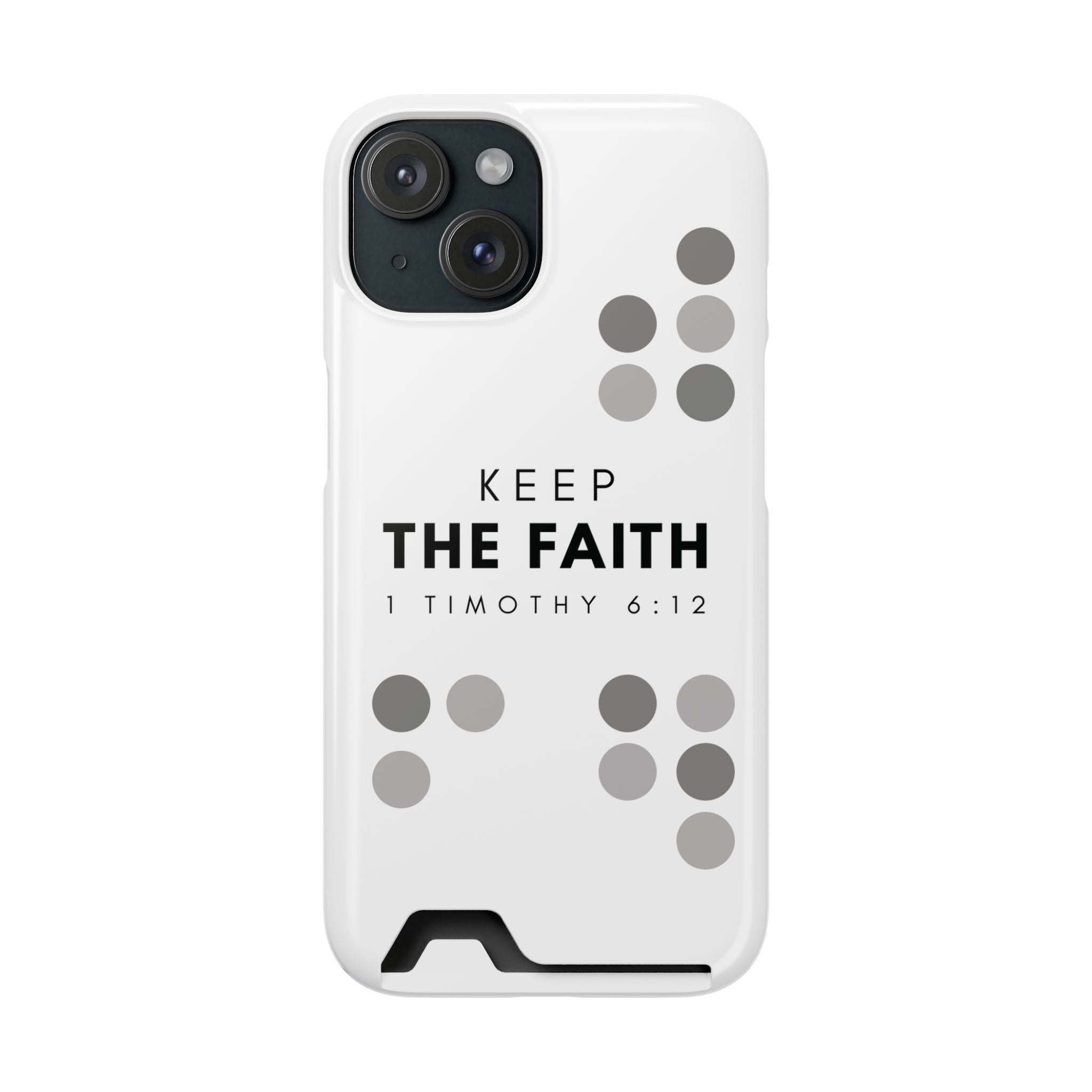 Keep the Faith | iPhone 15 Case w/ Card Holder | Pearl White