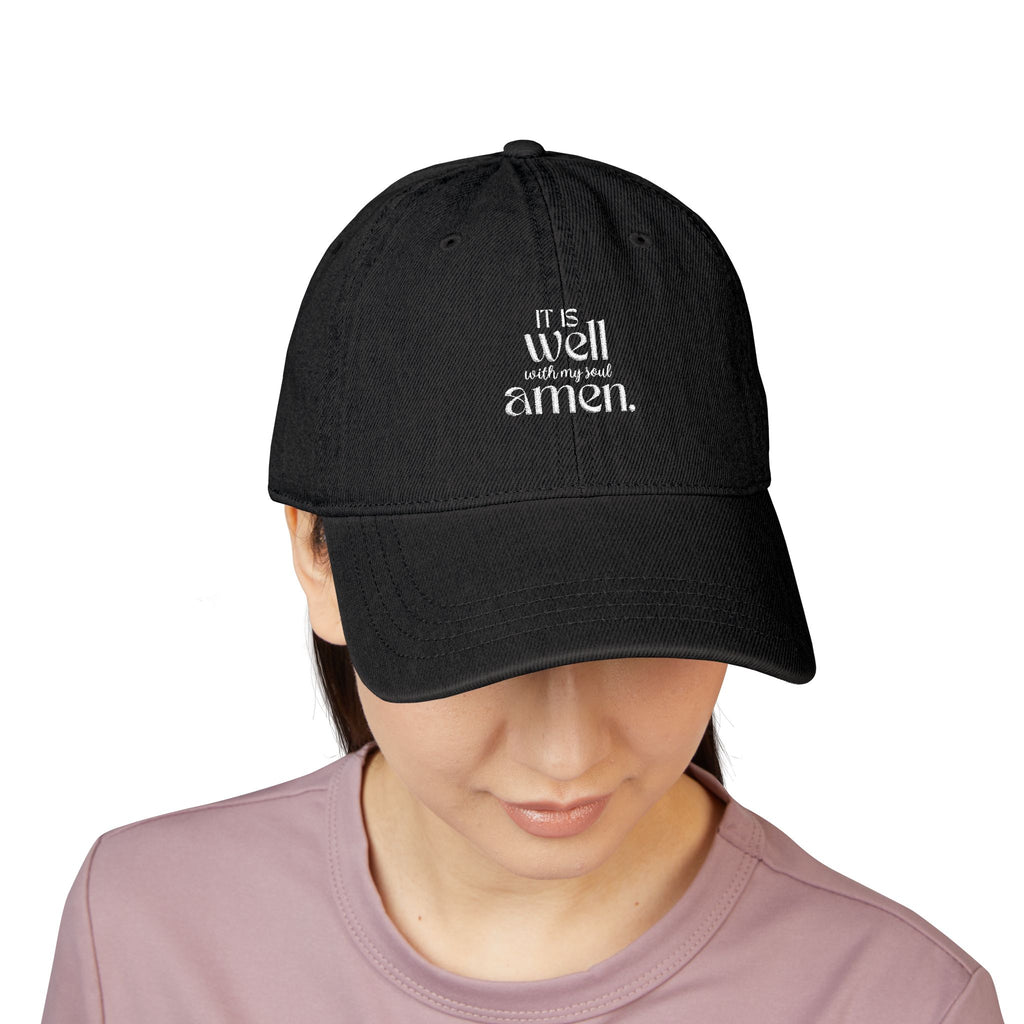 It Is Well With My Soul | Embroidered Cap